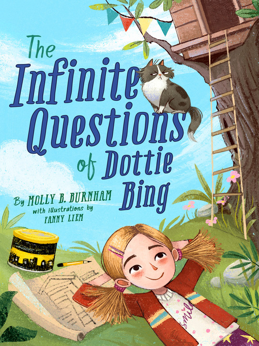 Title details for The Infinite Questions of Dottie Bing by Molly B. Burnham - Wait list